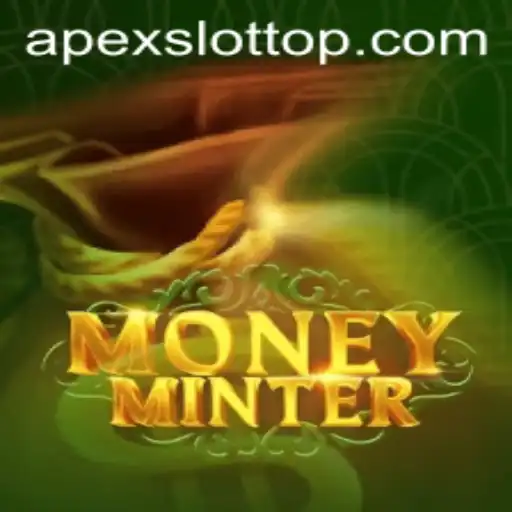 Exploring the Exciting World of MoneyMinter: A Premier Apex Slot Experience